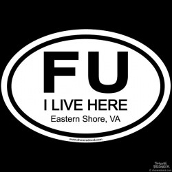 Shore Redneck FU ESVA Oval Decal