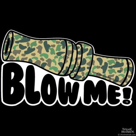 Shore Redneck Duck Camo Blow Me Decal